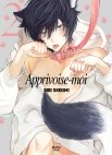 Image 1 : Apprivoise-moi - Tome 02 - Livre (Manga) - Yaoi - Hana Book