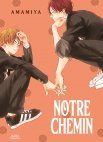 Image 1 : Notre Chemin - Livre (Manga) - Yaoi - Hana Collection