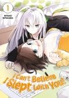Image 1 : I Can't Believe I Slept With You! - Tome 01 - Livre (Manga)