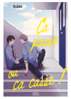 Image 1 : Ça passe ou ça casse - Livre (Manga) - Yaoi - Hana Collection