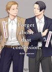 Image 1 : Forget about that confession - Livre (Manga) - Yaoi - Hana Book