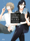 Image 1 : Life in Smokey Blue - Tome 01 - Livre (Manga) - Yaoi - Hana Collection