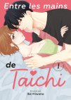 Image 1 : Entre les mains de Taichi - Tome 01 - Livre (Manga)