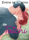 Image 1 : Entre les mains de Taichi - Tome 04 - Livre (Manga)