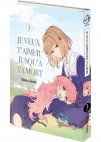 Image 3 : Je veux t'aimer jusqu'à ta mort - Tome 03 - Livre (Manga)