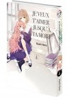 Image 3 : Je veux t'aimer jusqu'à ta mort - Tome 04 - Livre (Manga)