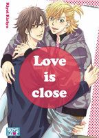 Love is close - Livre (Manga) - Yaoi