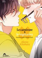 Le carnivor et le végétarien - Livre (Manga) - Yaoi - Hana Collection