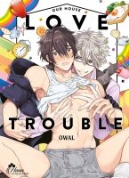 Our House Love Trouble - Livre (Manga) - Yaoi - Hana Collection