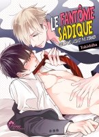 Le fantome Sadique - Tome 01 - Livre (Manga) - Yaoi - Hana Collection