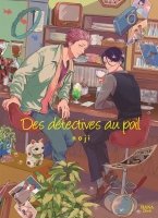 Des détectives au poil - Livre (Manga) - Yaoi - Hana Collection