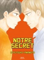 Notre secret - Livre (Manga) - Yaoi - Hana Collection