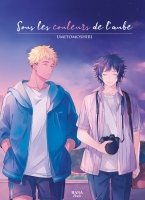 Sous les couleurs de l'aube - Livre (Manga) - Yaoi - Hana Book