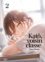 Katô, mon voisin de classe - Tome 02 - Livre (Manga) - Yaoi - Hana Book