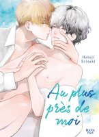 Au plus près de moi - Livre (Manga) - Yaoi - Hana Book
