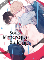 Sous le masque du loup - Tome 01 - Livre (Manga) - Yaoi - Hana Book