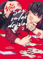 Sex sales driver - Tome 02 - Livre (Manga) - Yaoi - Hana Collection