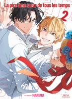 La pire âme soeur de tous les temps - Tome 02 - Livre (Manga) - Yaoi - Hana Collection