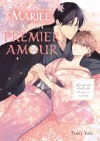 Mariée à mon premier amour - Livre (Manga) - Teen's Love