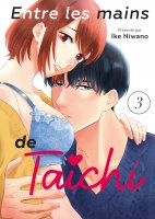 Entre les mains de Taichi - Tome 03 - Livre (Manga)
