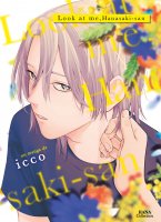 Look at me, Hanasaki-san - Livre (Manga) - Yaoi - Hana Collection