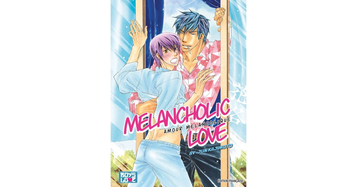 Melancholic Love | Hana Book : Manga Yaoi numérique