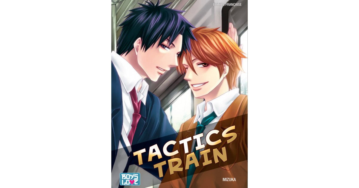 Tactics Train | Hana Book : Manga Yaoi numérique