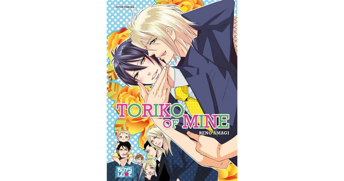 Toriko of Mine | Hana Book : Manga Yaoi numérique