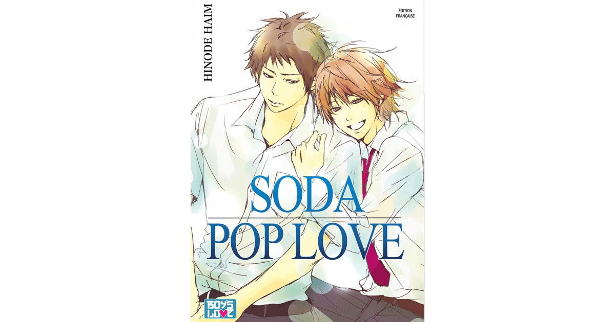 Soda-Pop Love | Hana Book : Manga Yaoi numérique