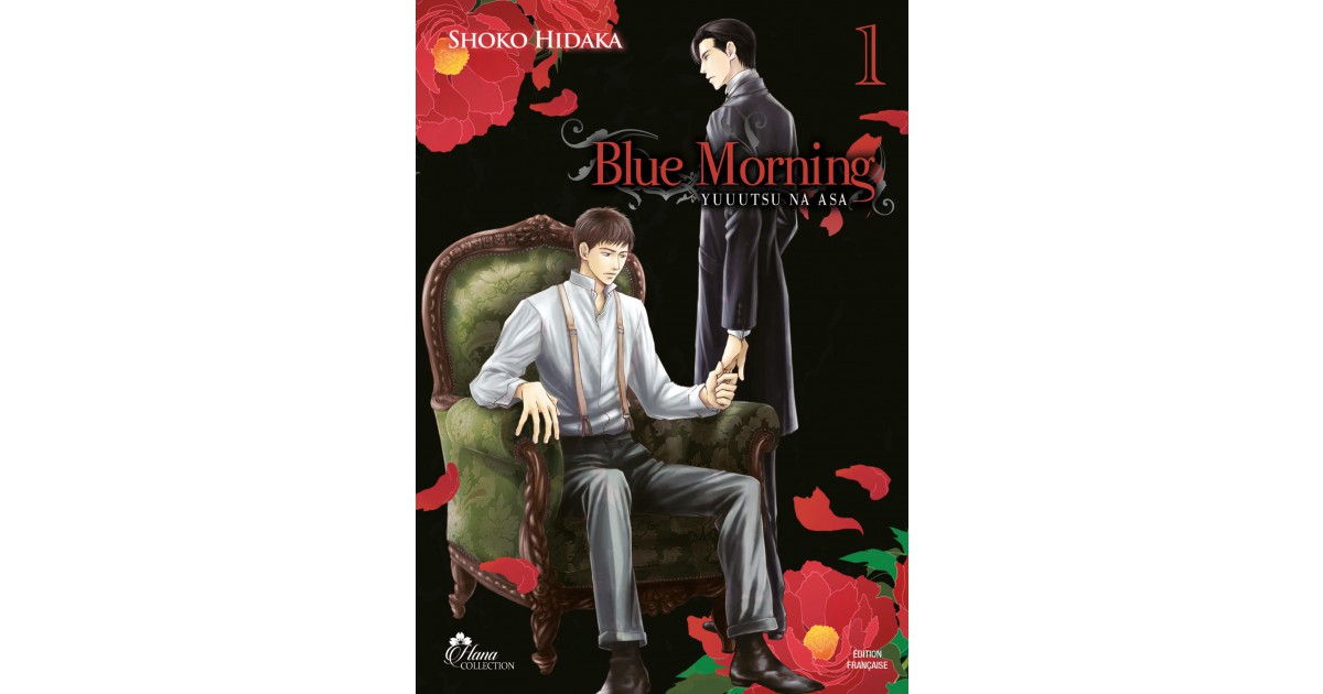 Blue Morning - Tome 01 - Livre (Manga) - Yaoi - Hana Collection - Shoko