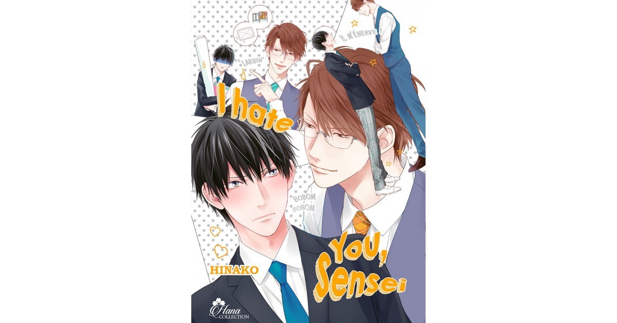 I hate you, Sensei - Livre (Manga) - Yaoi - Hana Collection - Hinako