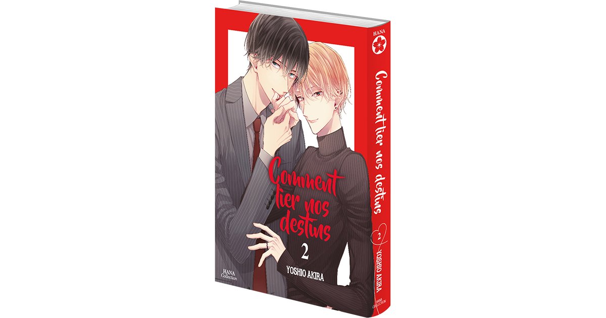 Comment lier nos destins - Tome 02 | Hana Book : Manga Yaoi numérique