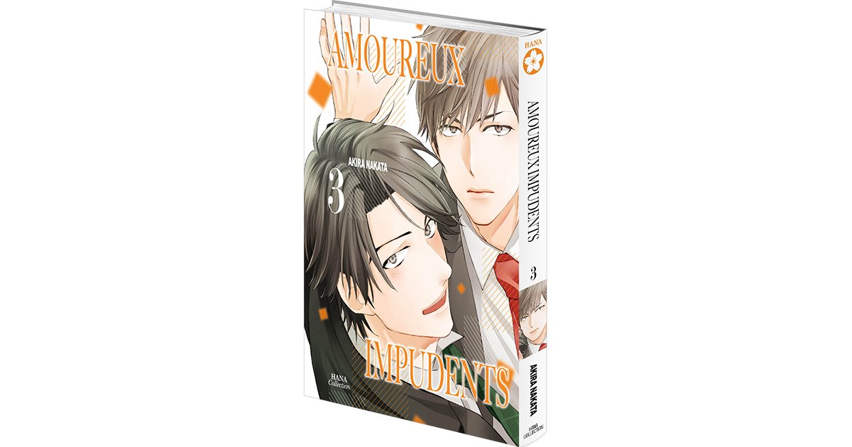 Amoureux Impudents - Tome 03 - Livre (Manga) - Yaoi - Hana Book - Akira