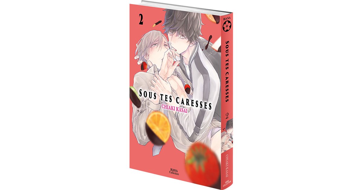 Sous tes caresses - Tome 02 | Hana Book : Manga Yaoi numérique