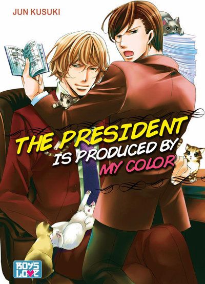 The President is produced by my color - Livre (Manga) - Yaoi