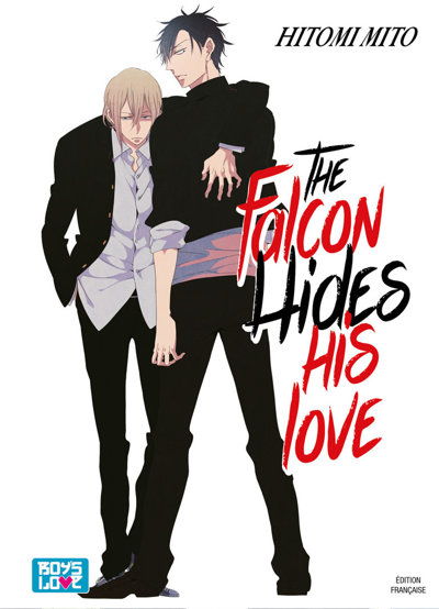 The Falcon hides his love - Livre (Manga) - Yaoi