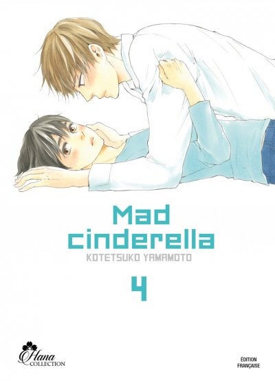 Mad Cinderella - Tome 04 - Livre (Manga) - Yaoi - Hana Collection