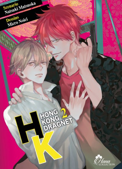 HK Dragnet - Tome 02 - Livre (Manga) - Yaoi - Hana Collection