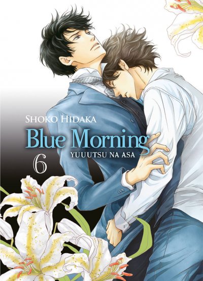 Blue Morning - Tome 06 - Livre (Manga) - Yaoi - Hana Collection