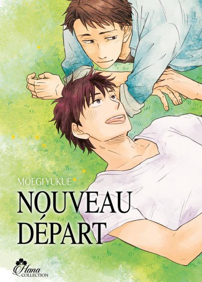 Nouveau départ - Livre (Manga) - Yaoi - Hana Collection