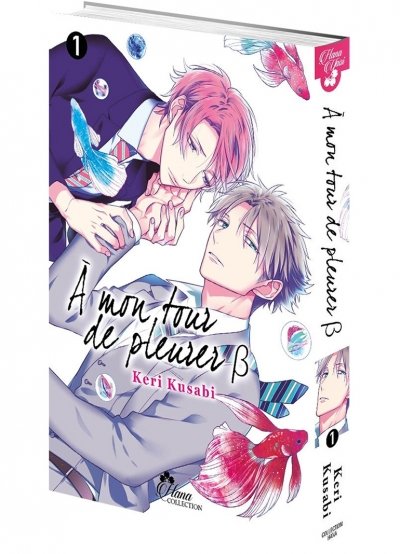 IMAGE 3 : A mon tour de pleurer B - Tome 1 - Livre (Manga) - Yaoi - Hana Collection