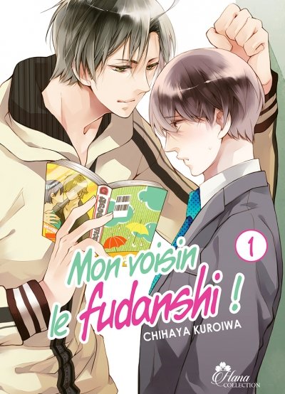 Mon voisin le Fudanshi - Tome 01 - Livre (Manga) - Yaoi - Hana Collection