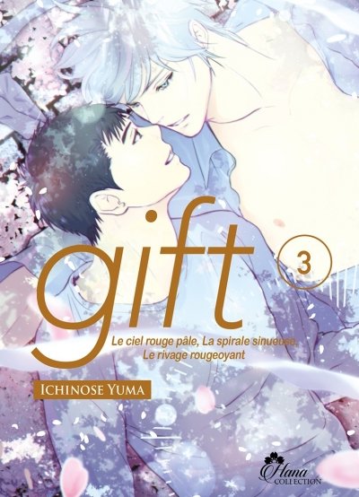 Gift - Tome 03 - Livre (Manga) - Yaoi - Hana Collection