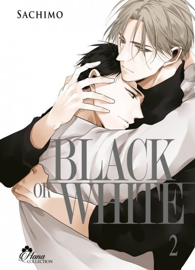Black or White - Tome 02 - Livre (Manga) - Yaoi - Hana Collection