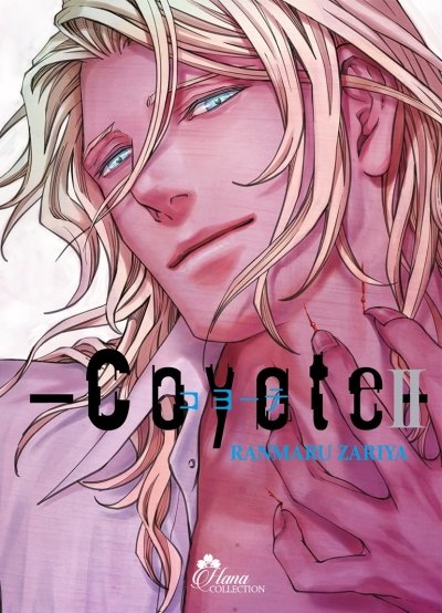 Coyote - Tome 2 - Livre (Manga) - Yaoi - Hana Collection