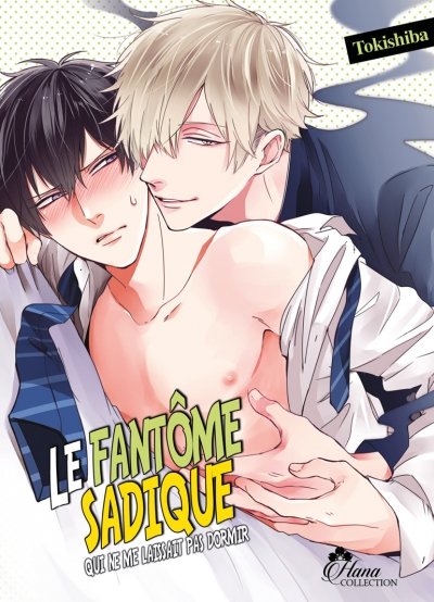 Le fantome Sadique - Tome 02 - Livre (Manga) - Yaoi - Hana Collection