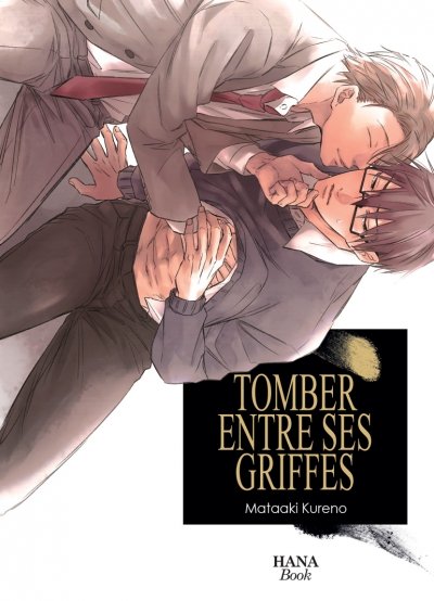 Entre tes griffes - Tome 1 - Livre (Manga) - Yaoi - Hana Book