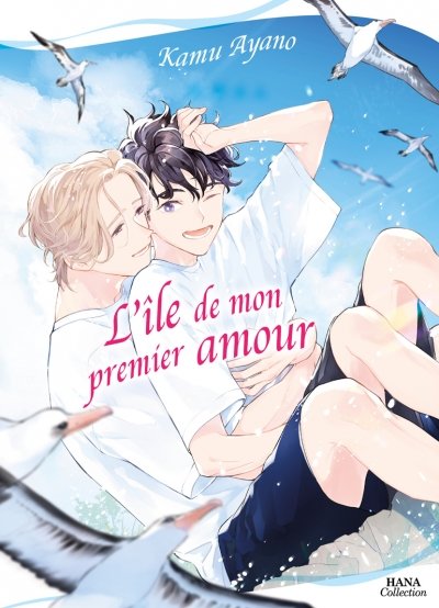 L'Île de mon premier amour - Livre (Manga) - Yaoi - Hana Collection