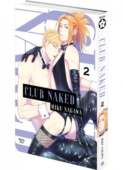 IMAGE 3 : Club Naked - Tome 2 - Livre (Manga) - Yaoi - Hana Book