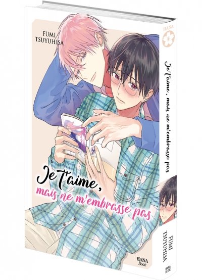 IMAGE 3 : Je t'aime, mais ne m'embrasse pas - Livre (Manga) - Yaoi - Hana Book